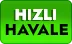Hızlı Transfer - Banka Havalesi